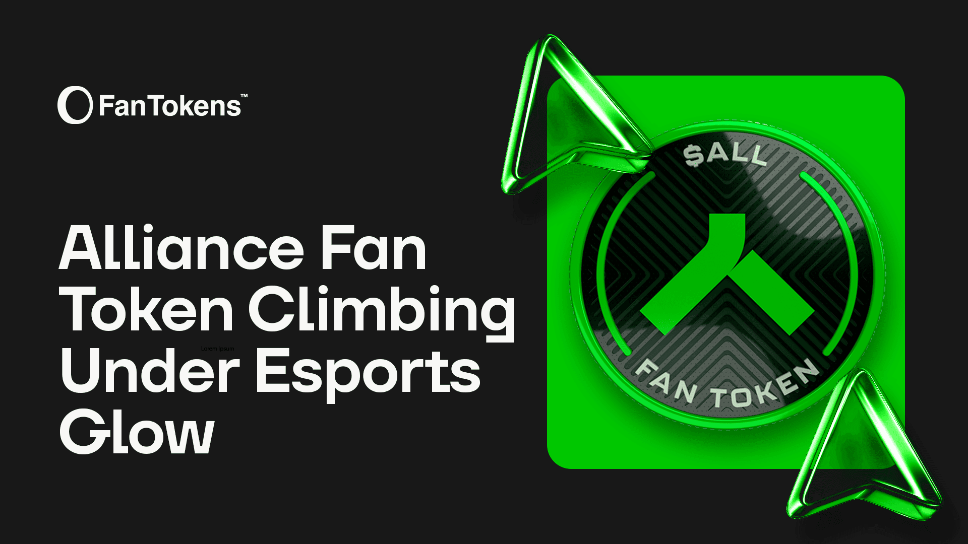 Alliance Fan Token $ALL Climbing Under Esports Glow - Fantokens